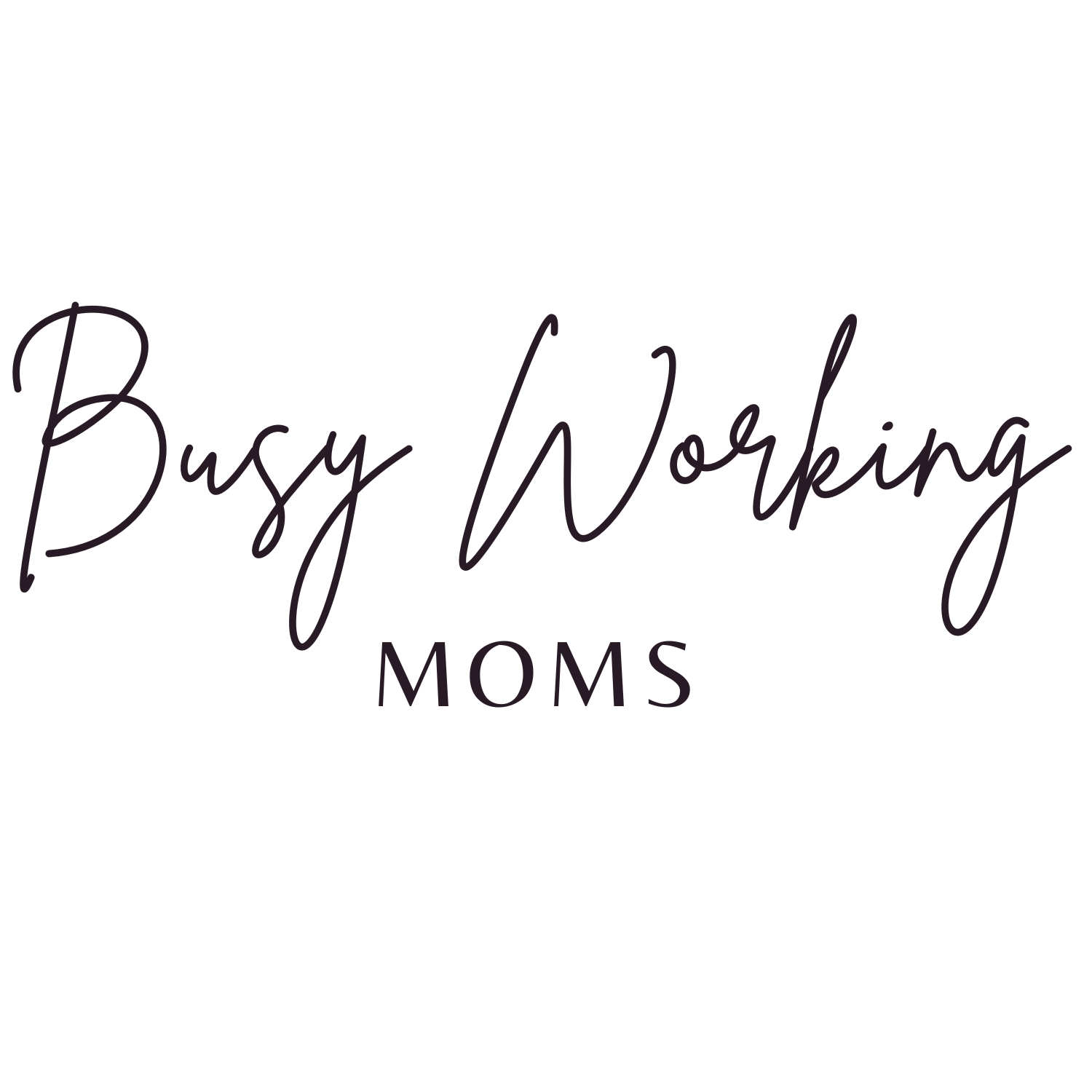 Busy Working Moms